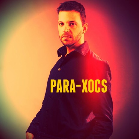 Para-Xocs | Boomplay Music