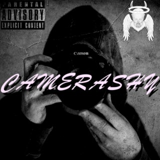 CAMERA SHY lyrics | Boomplay Music