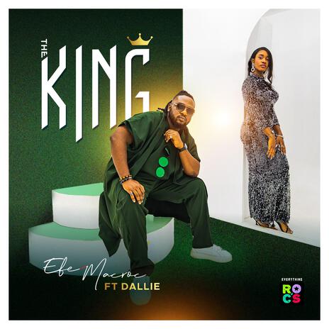 The King ft. Dallie | Boomplay Music