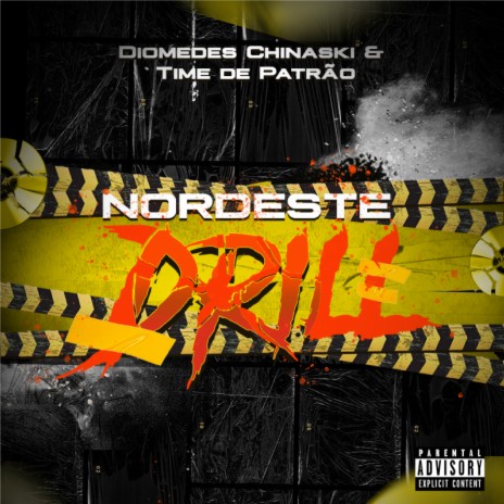 Nordeste Drill ft. Koala Loko & Breno Slick | Boomplay Music