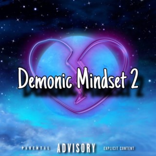 Demonic Mindset 2 lyrics | Boomplay Music