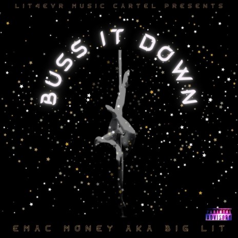 Buss It Down | Boomplay Music