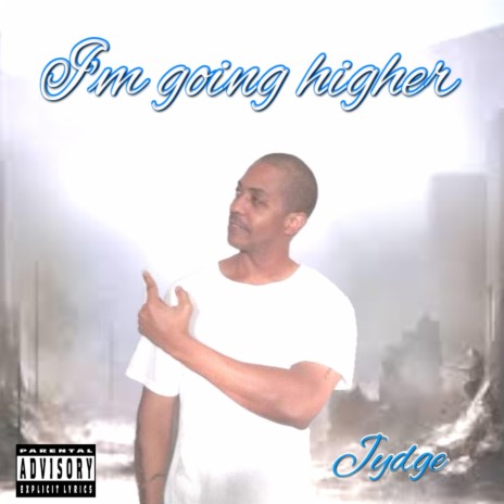 Im going higher | Boomplay Music