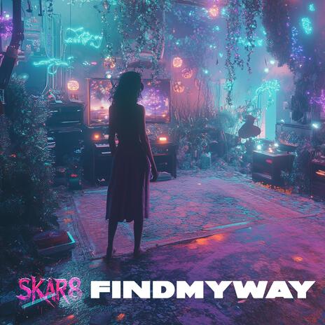 Find My Way | Boomplay Music