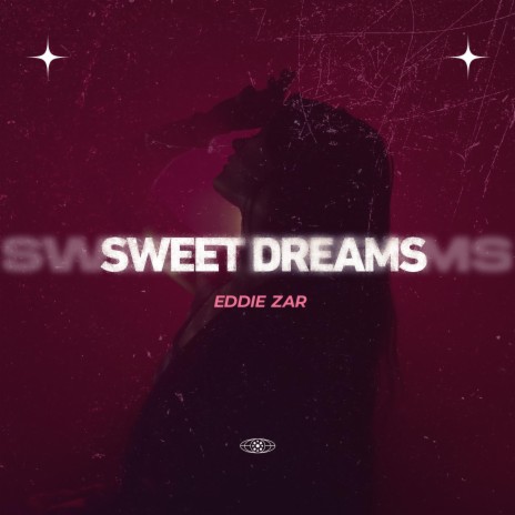 Sweet Dreams | Boomplay Music