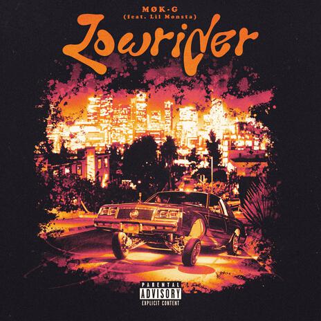 Lowrider ft. Lil Monsta | Boomplay Music