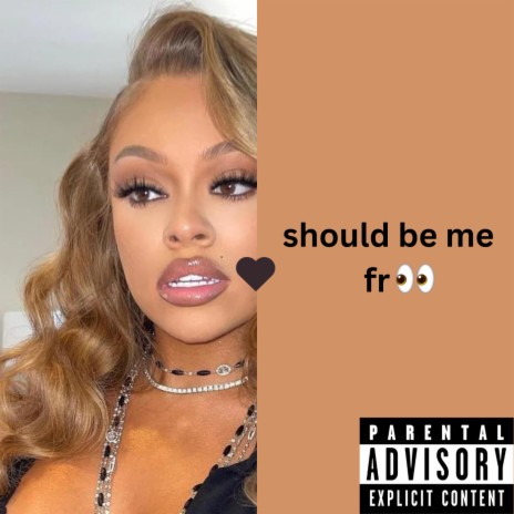 That Should Be Me | Boomplay Music