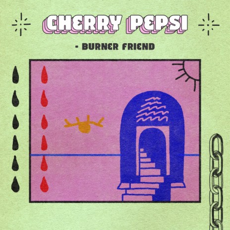 Cherry Pepsi | Boomplay Music