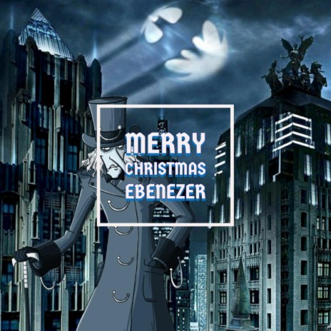 Merry Christmas Ebenezer