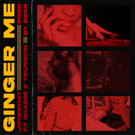 Ginger Me ft. Rhae98 & YoungVik | Boomplay Music