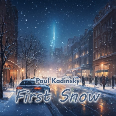 First Snow | Boomplay Music
