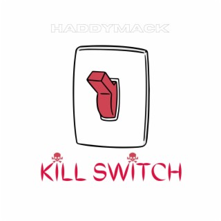 KiLL SWiTCH