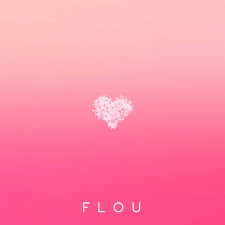 Flou ft. Lisa L | Boomplay Music