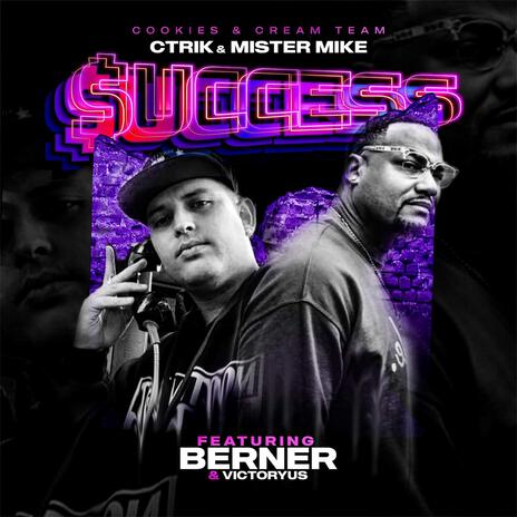 $uccess ft. Ctrik, Berner & Victoryus | Boomplay Music