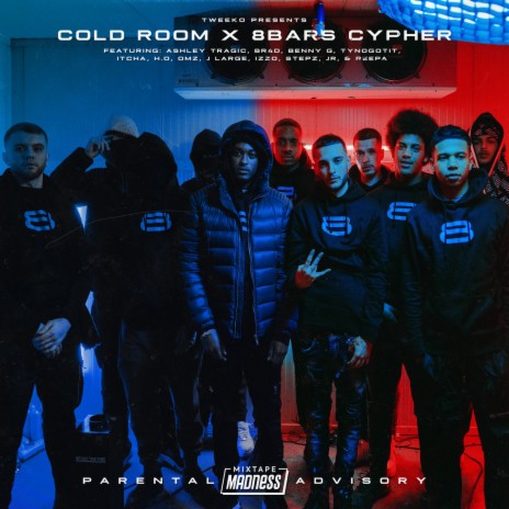 Cold Room X 8Bar Cypher ft. Mixtape Madness | Boomplay Music