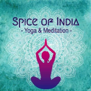 Spice of India - Yoga & Meditation -