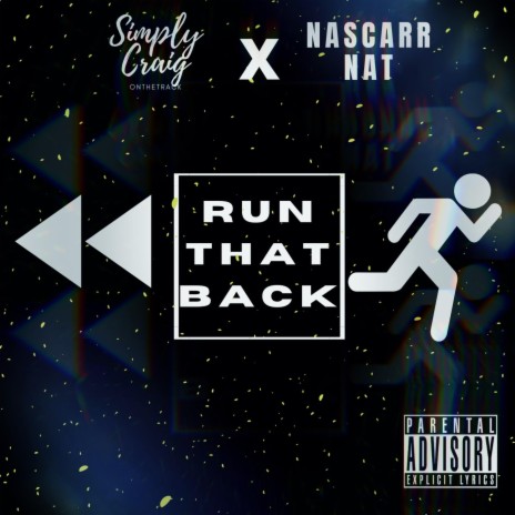Run That Back ft. Nascarr Nat | Boomplay Music