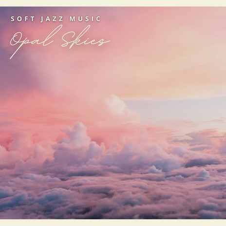 Opal Skies | Boomplay Music