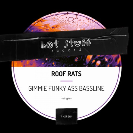 Gimmie Funky Ass Bassline | Boomplay Music