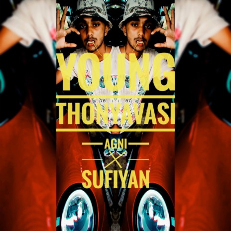 Young Thonyavasi ft. Sufiyan | Boomplay Music