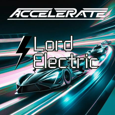 Accelerate | Boomplay Music