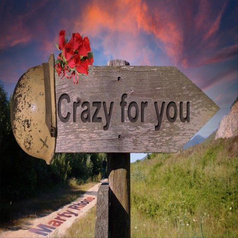 Crazy for You | Boomplay Music