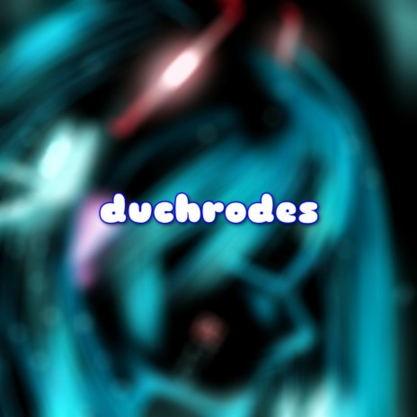 Duchrodes