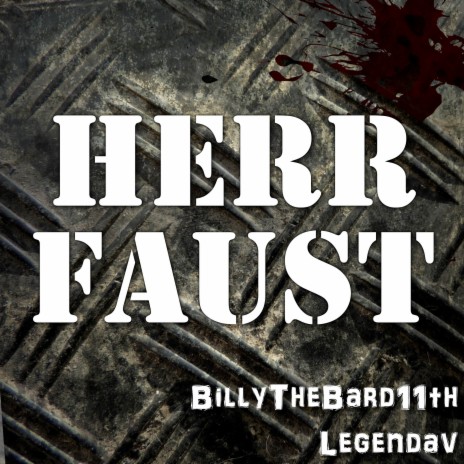 Herr Faust (From Wolfenstein: The New Order) ft. Legendav | Boomplay Music