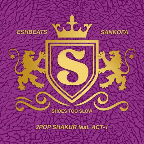 2Pop Shakur ft. ACT-1 & ESHBEATS | Boomplay Music