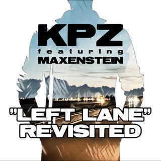 Left Lane (Revisited)