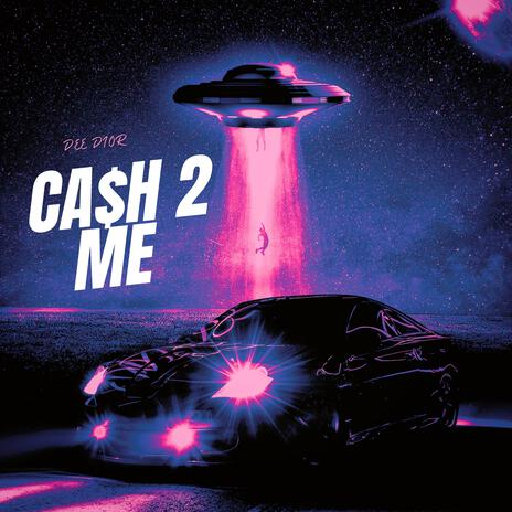 CA$h 2 ME | Boomplay Music