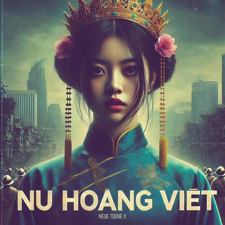 Nữ Hoàng Việt | Boomplay Music