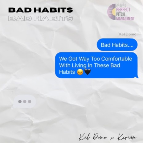 Bad Habits ft. Kirian