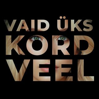 Üks kord veel