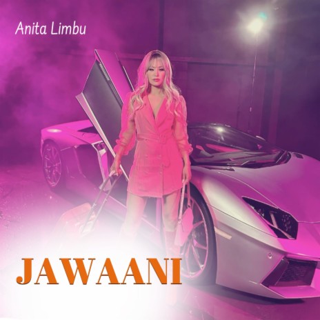 Jawaani | Boomplay Music