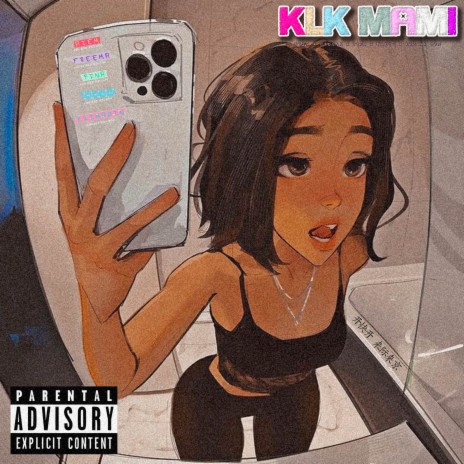 KLK MAMI ft. Pina, FREEMATHEHYPE, Kri Ma Din & Emeqú