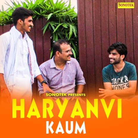 Haryanvi Kaum | Boomplay Music