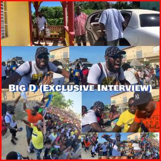 Big D (Exclusive Interview)