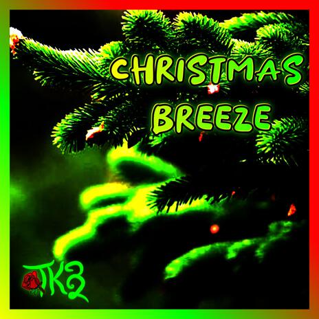 Christmas Breeze | Boomplay Music