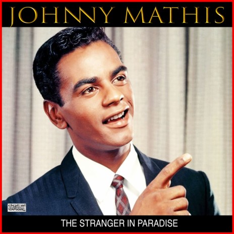 Johnny Mathis Heavenly Lyrics