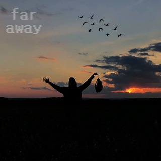 Far Away