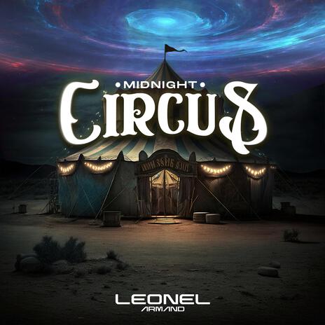 Midnight Circus | Boomplay Music