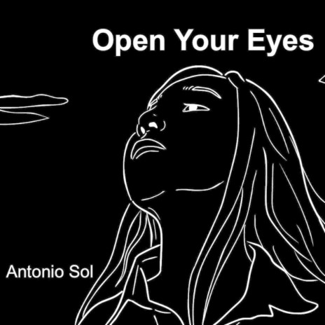 Open Your Eyes | Boomplay Music