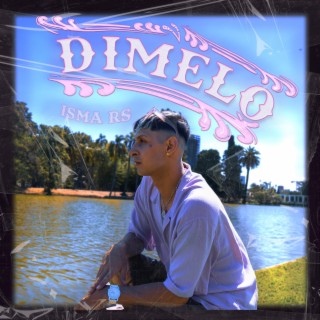 DIMELO lyrics | Boomplay Music