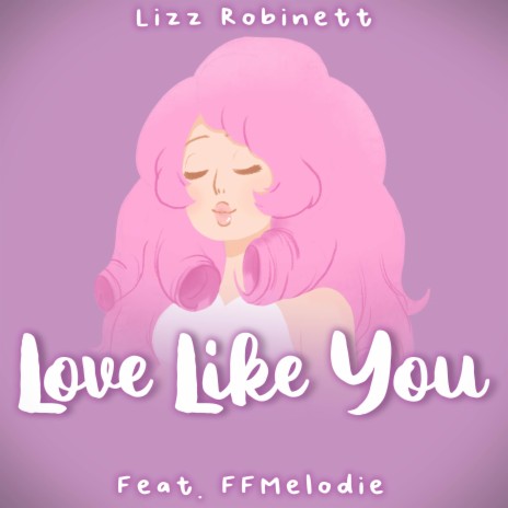 Love Like You (From Steven Universe) ft. FFMelodie | Boomplay Music