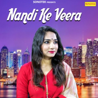 Nandi Ke Veera