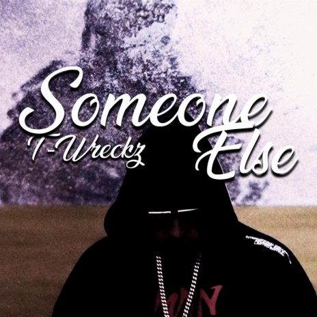 Someone Else | Boomplay Music