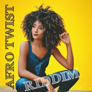 Afro Twist Riddim