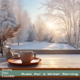 Music for a Winter Morning