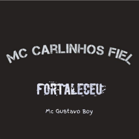 Fortaleceu (Remastered 2023) ft. Mc Gustavo Boy | Boomplay Music